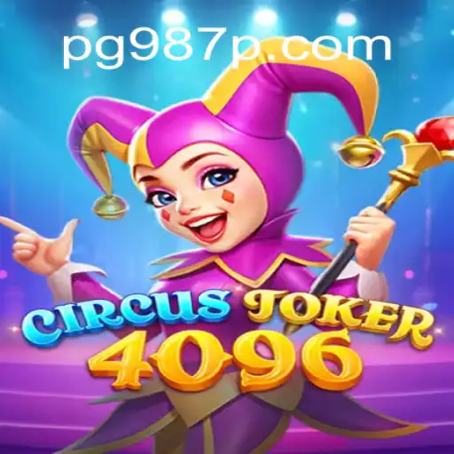 Unveiling CircusJoker4096: The Mesmerizing Online Slot Game Dominating 987P.COM in Brazil